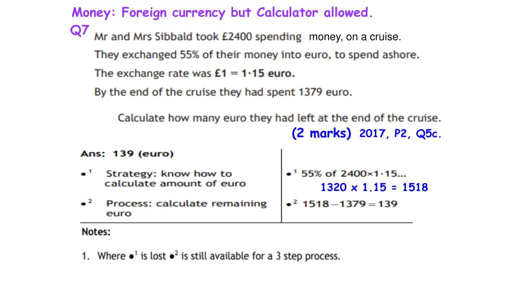 money foreign currency but calculator allowed q7