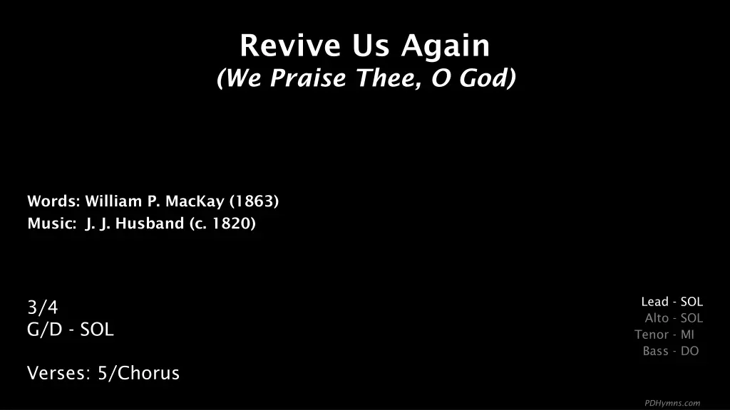 revive us again we praise thee o god