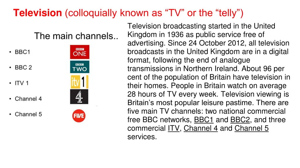 television colloquially known as tv or the telly