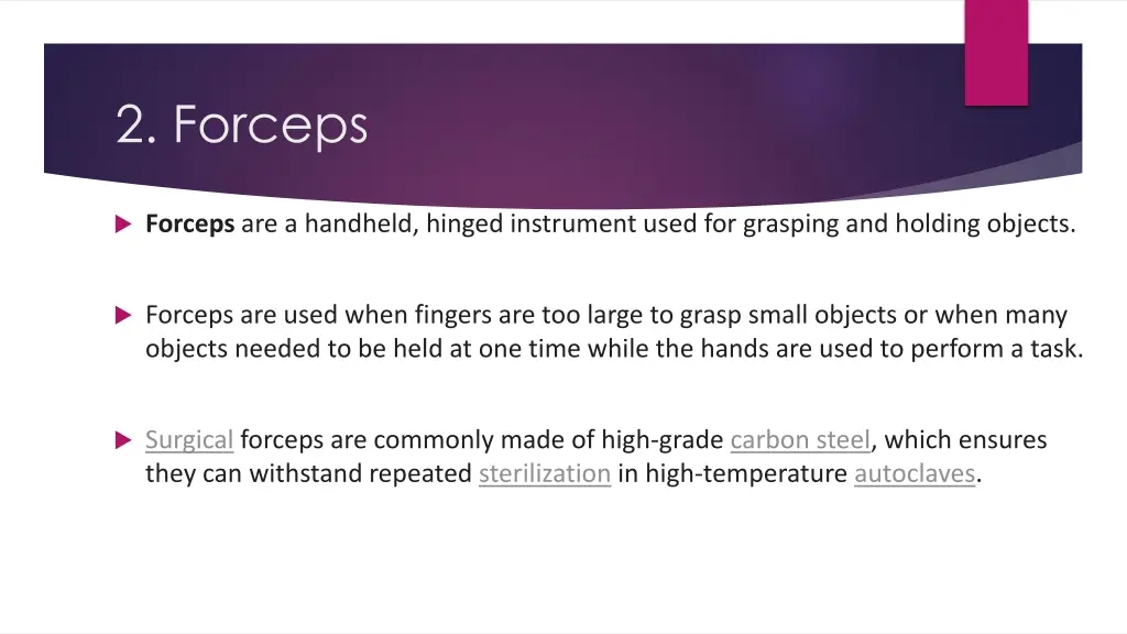 2 forceps