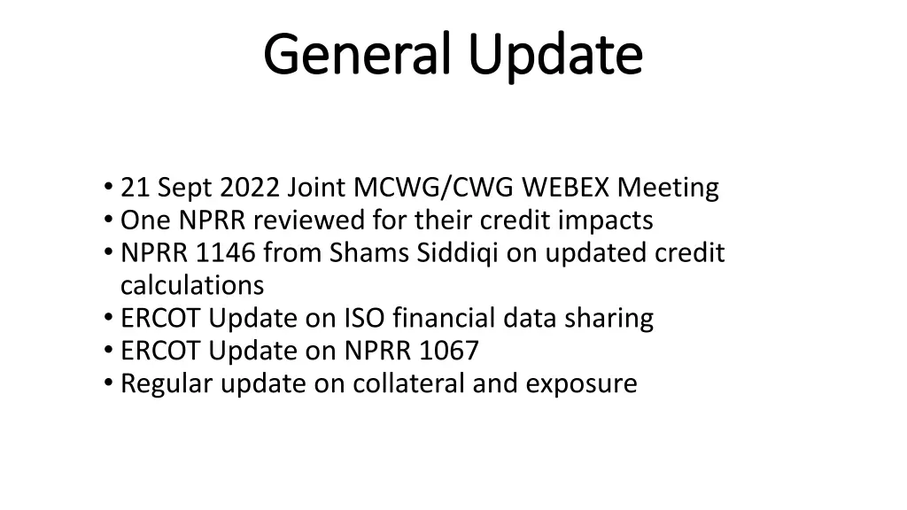 general update general update