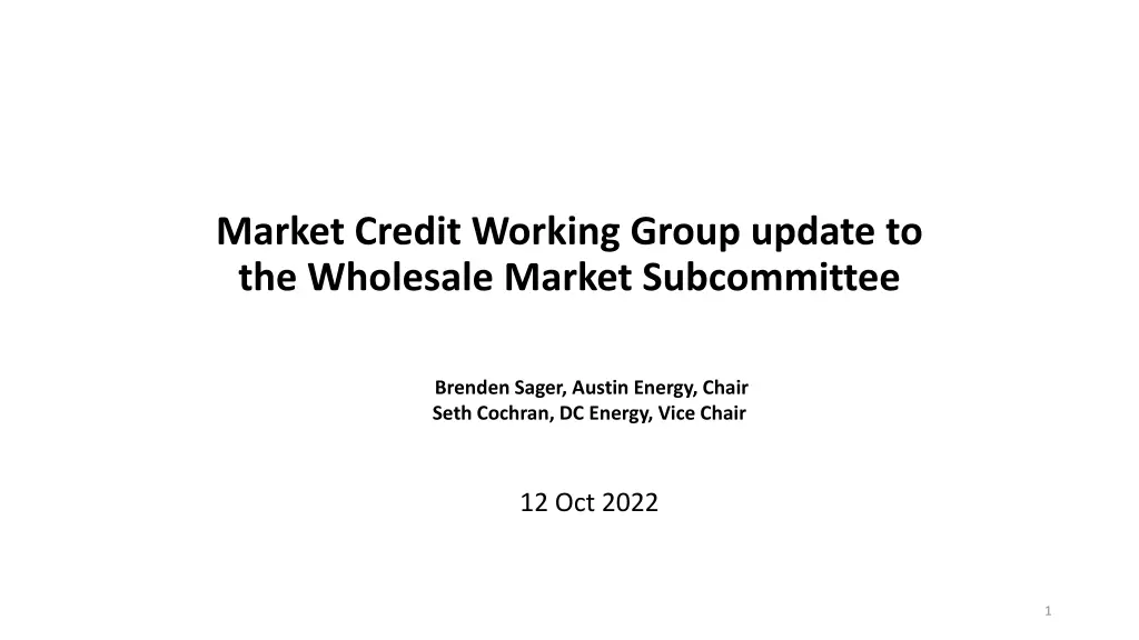 market credit working group update