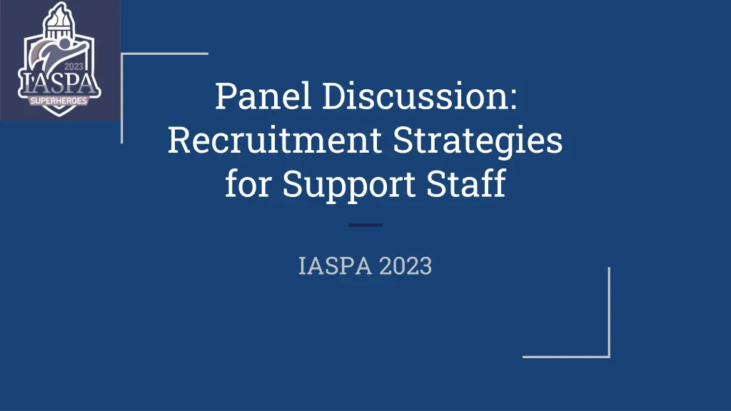panel discussion recruitment strategies