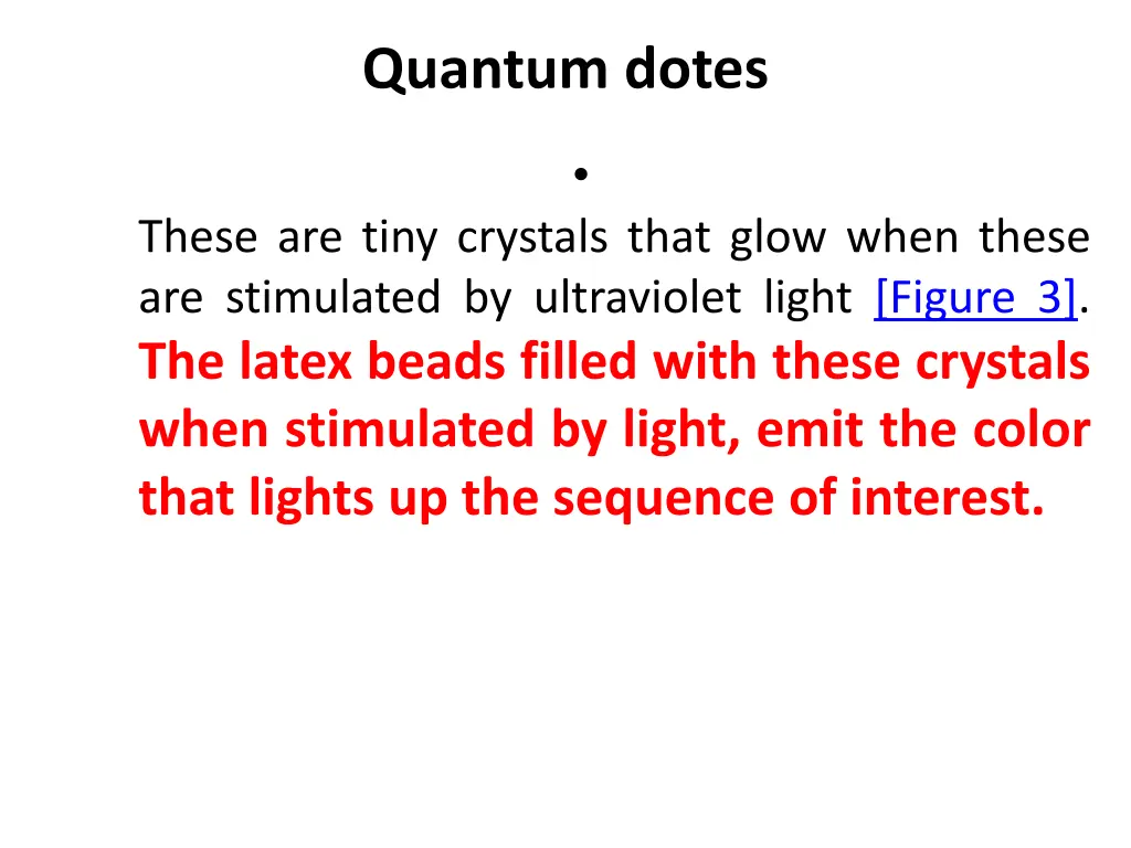 quantum dotes