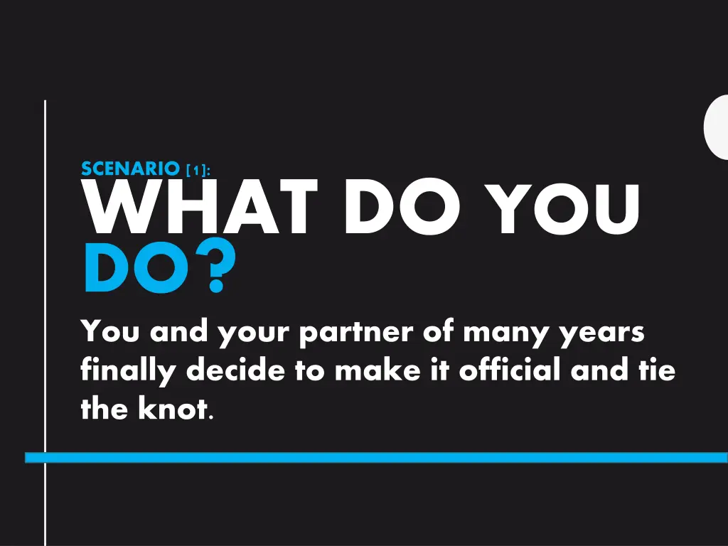 scenario 1 what do you do you and your partner