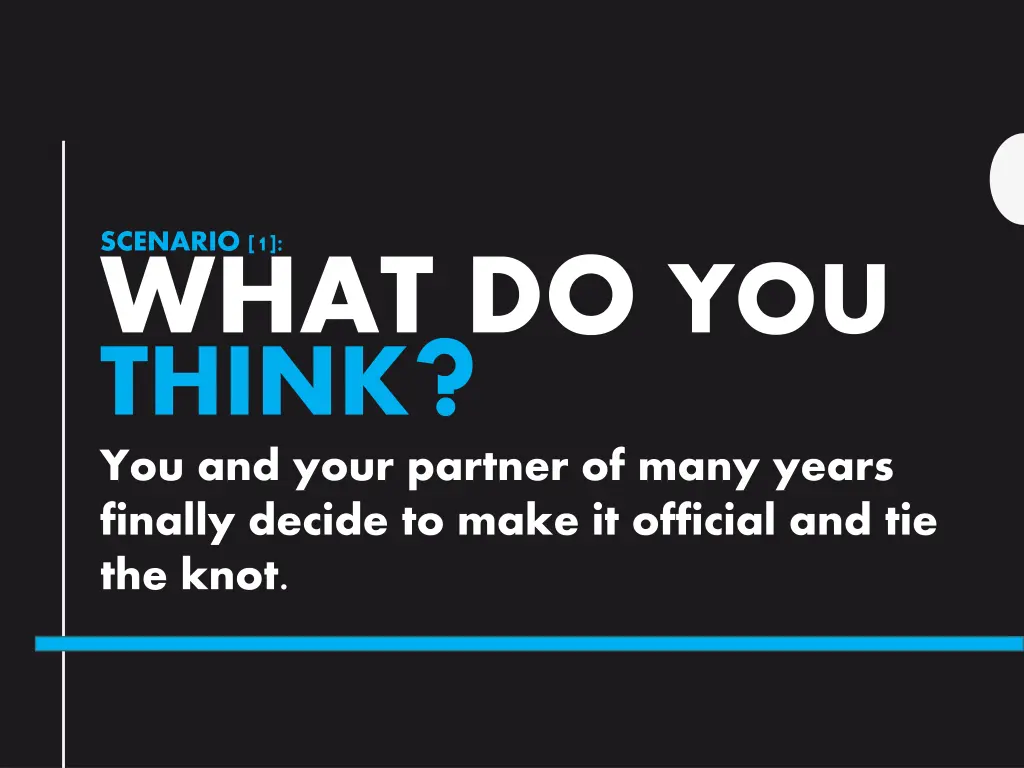 scenario 1 what do you think you and your partner