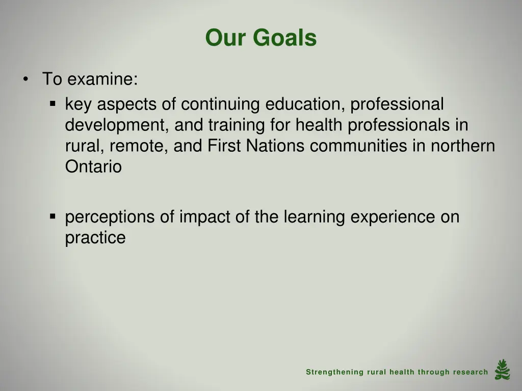 our goals