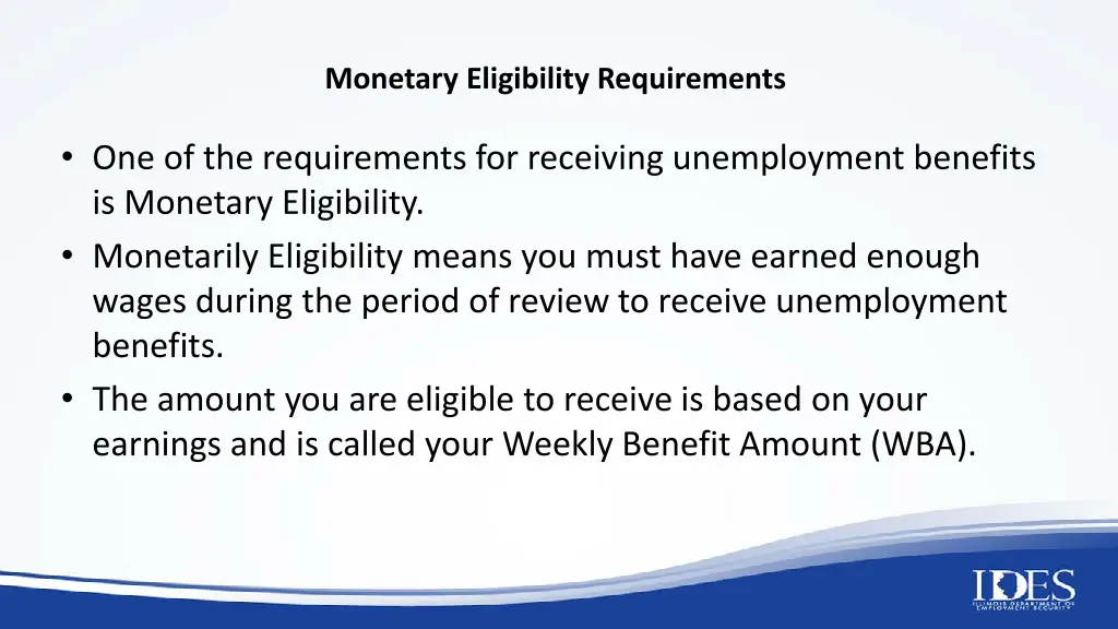 monetary eligibility requirements