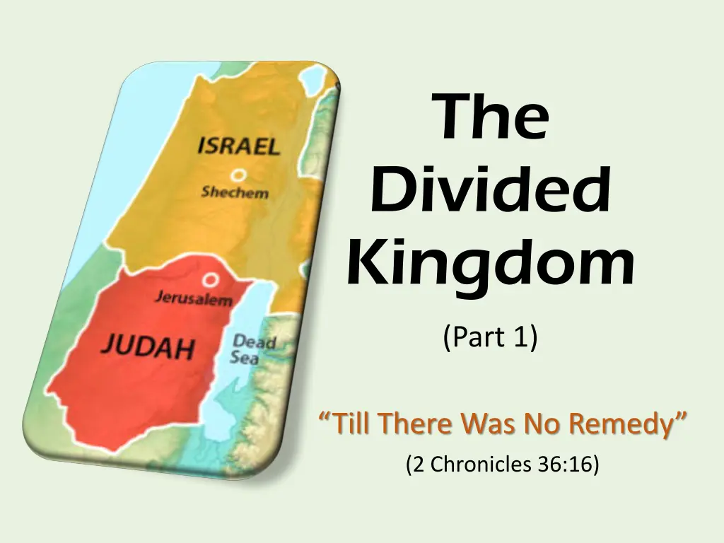 the divided kingdom