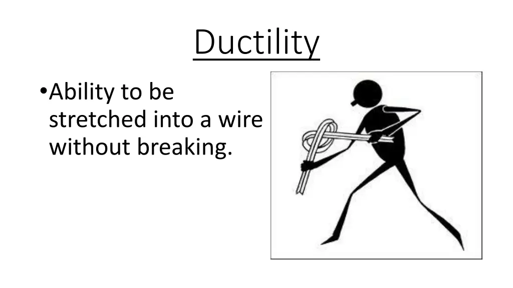 ductility