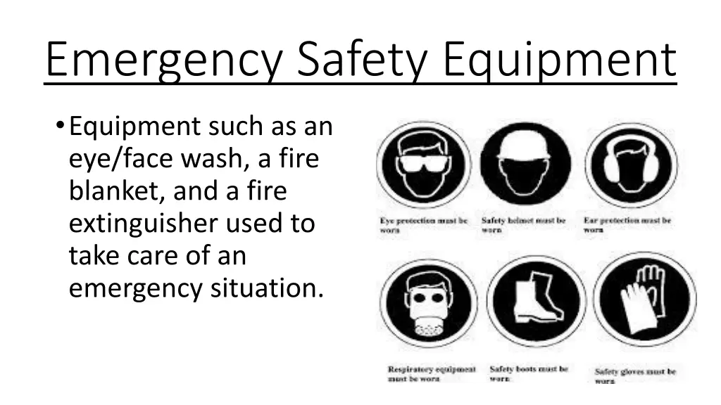 emergency safety equipment