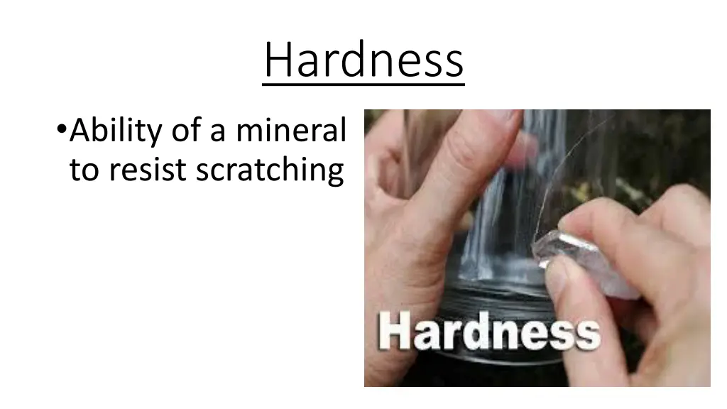 hardness