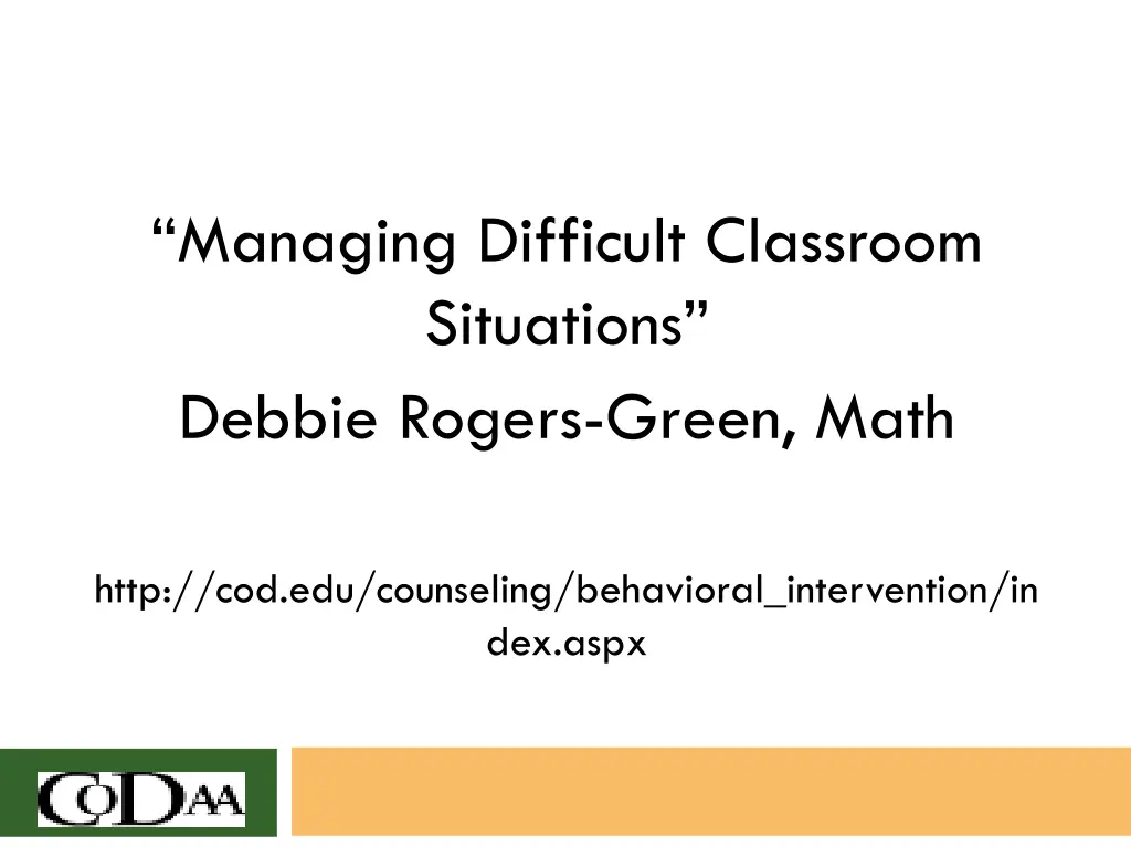 managing difficult classroom situations debbie