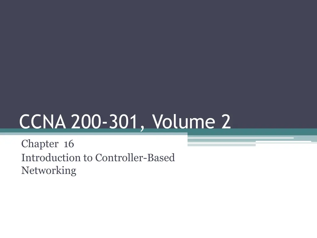 ccna 200 301 volume 2 chapter 16 introduction