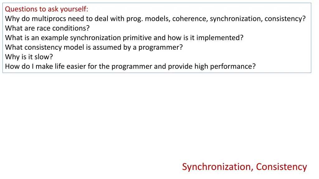 questions to ask yourself why do multiprocs need