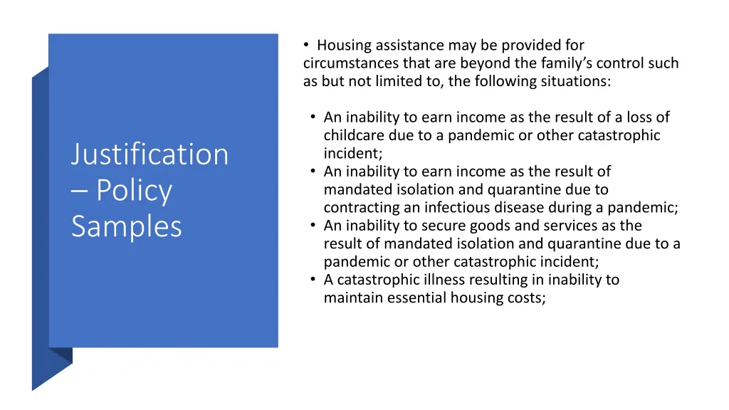 housing assistance may be provided