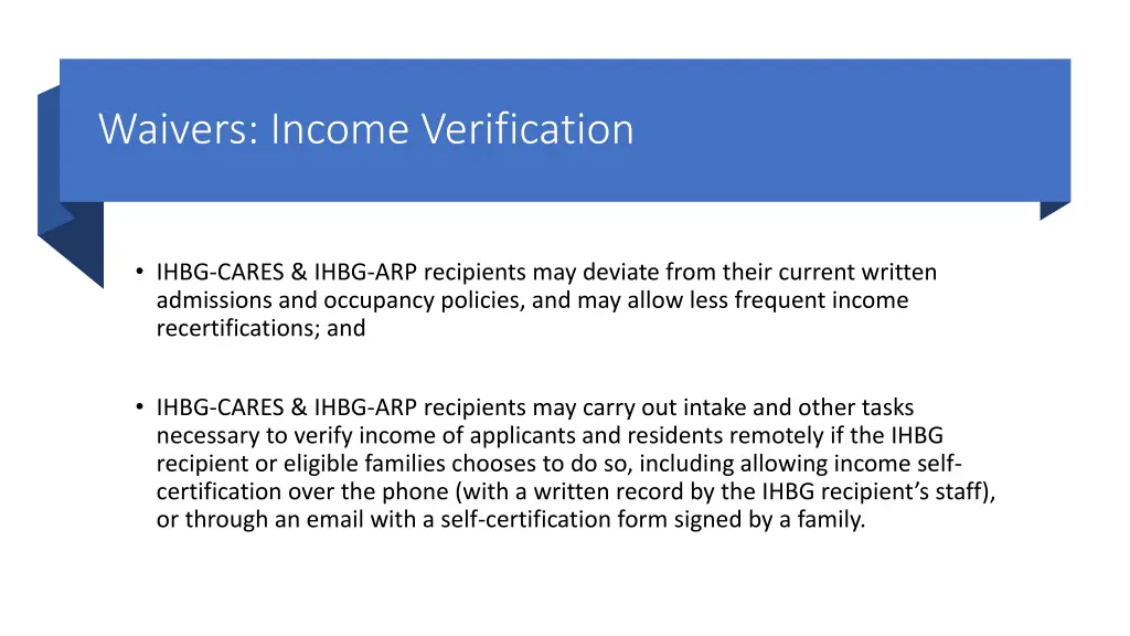 waivers income verification