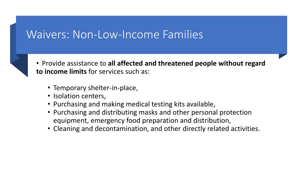 waivers non low income families