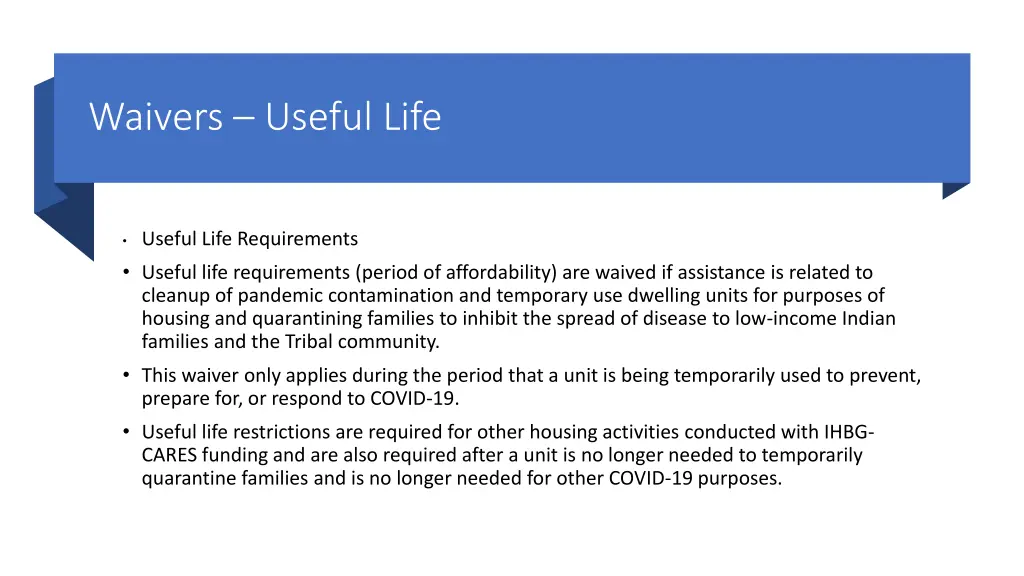 waivers useful life