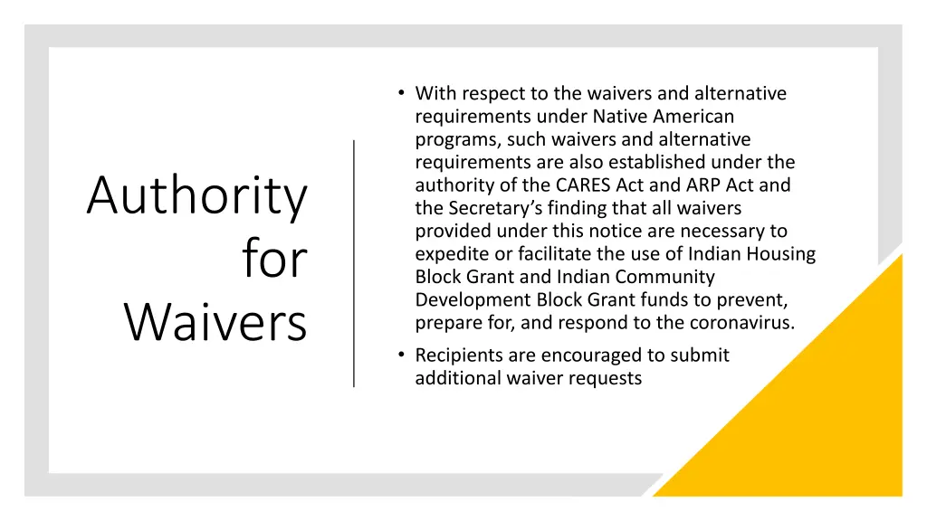 with respect to the waivers and alternative