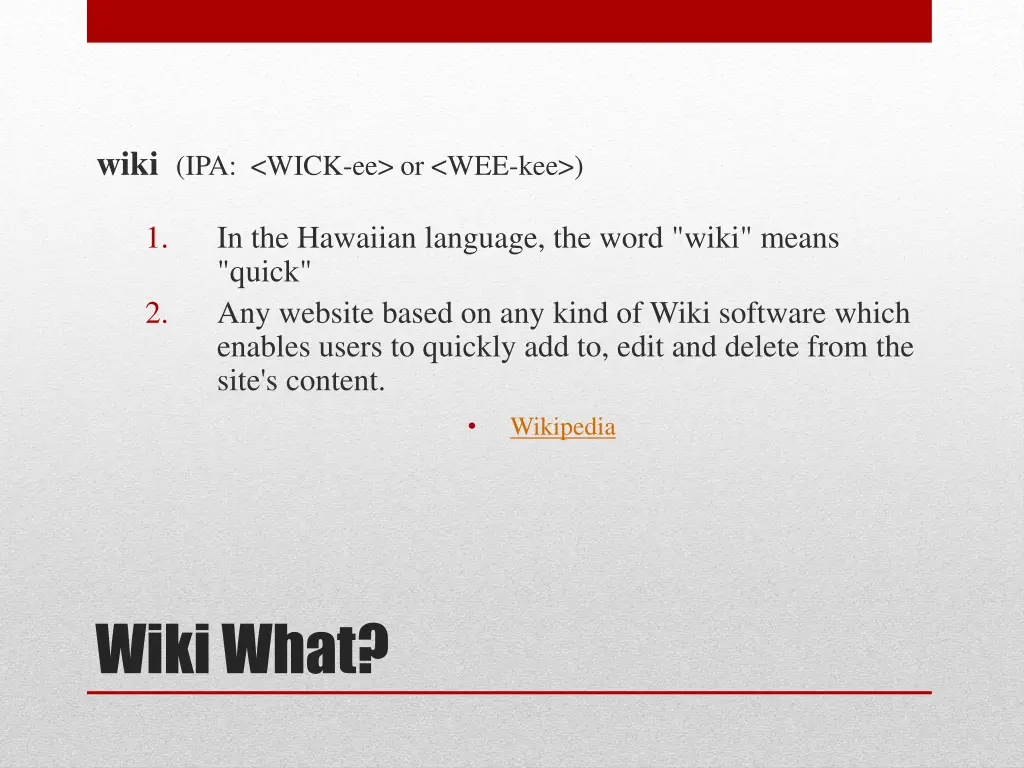 wiki ipa wick ee or wee kee