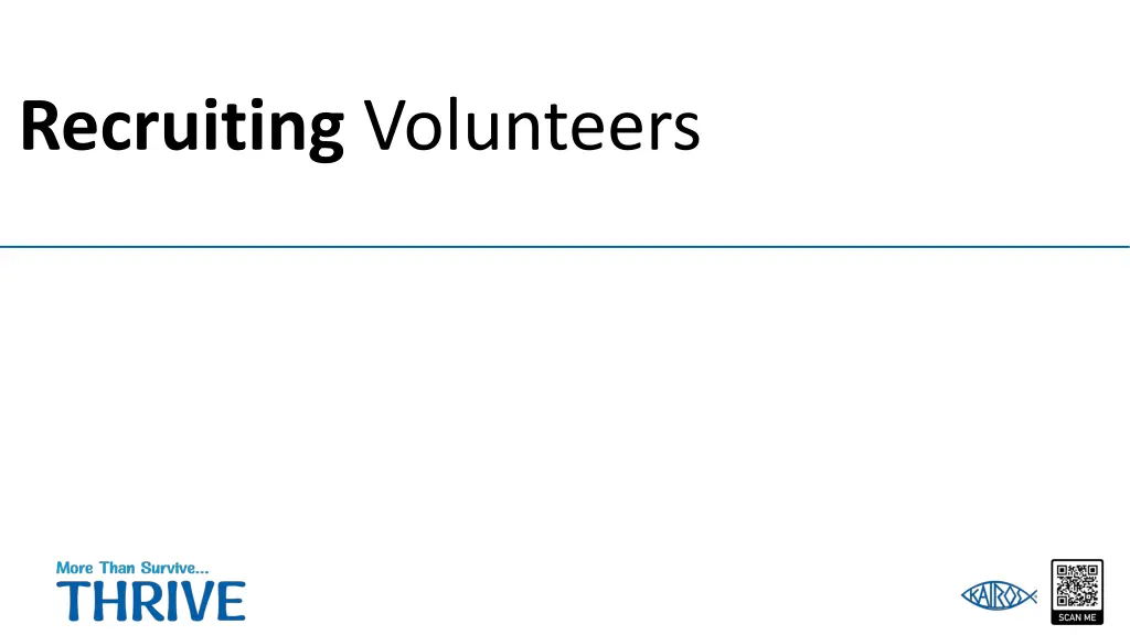 recruiting volunteers