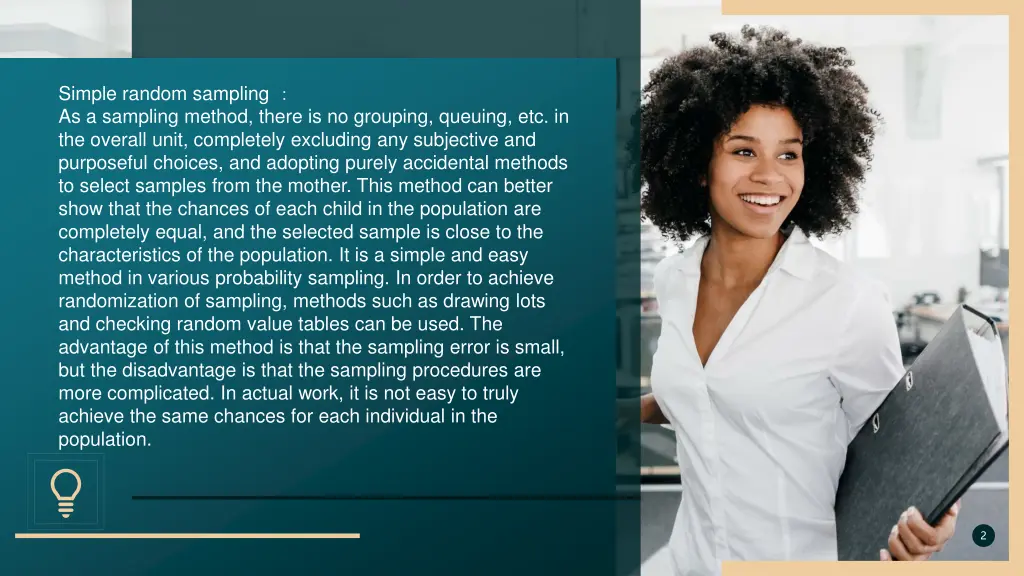 simple random sampling as a sampling method there
