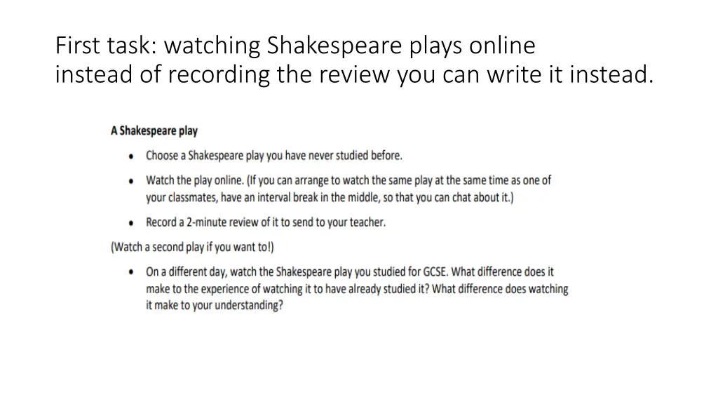 first task watching shakespeare plays online