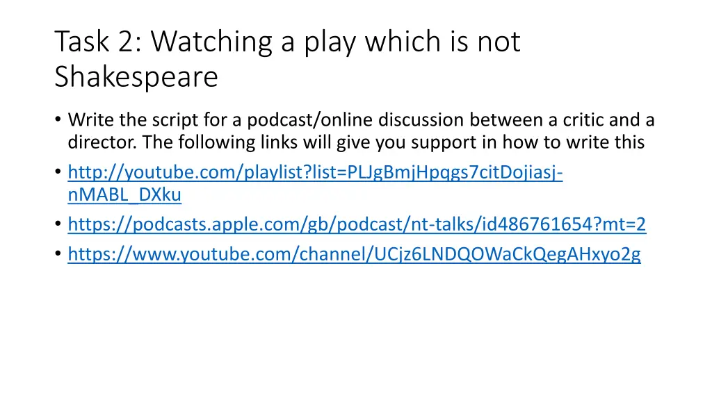 task 2 watching a play which is not shakespeare 1