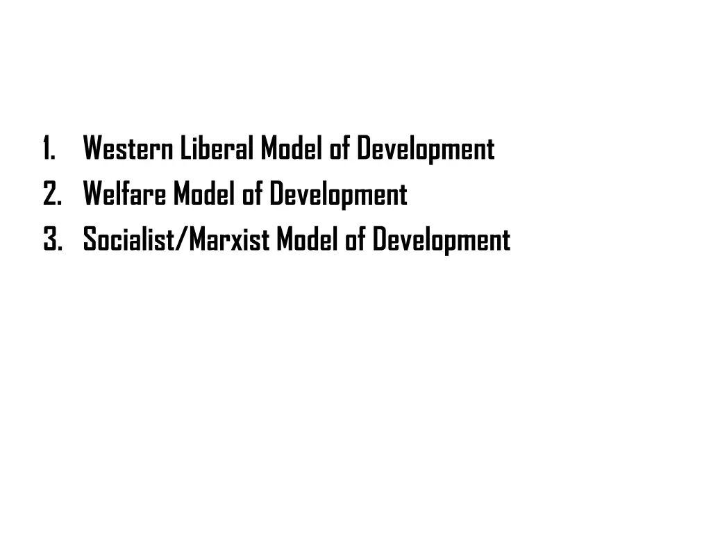 1 westernliberal model of development