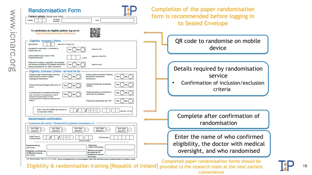 completion of the paper randomisation form