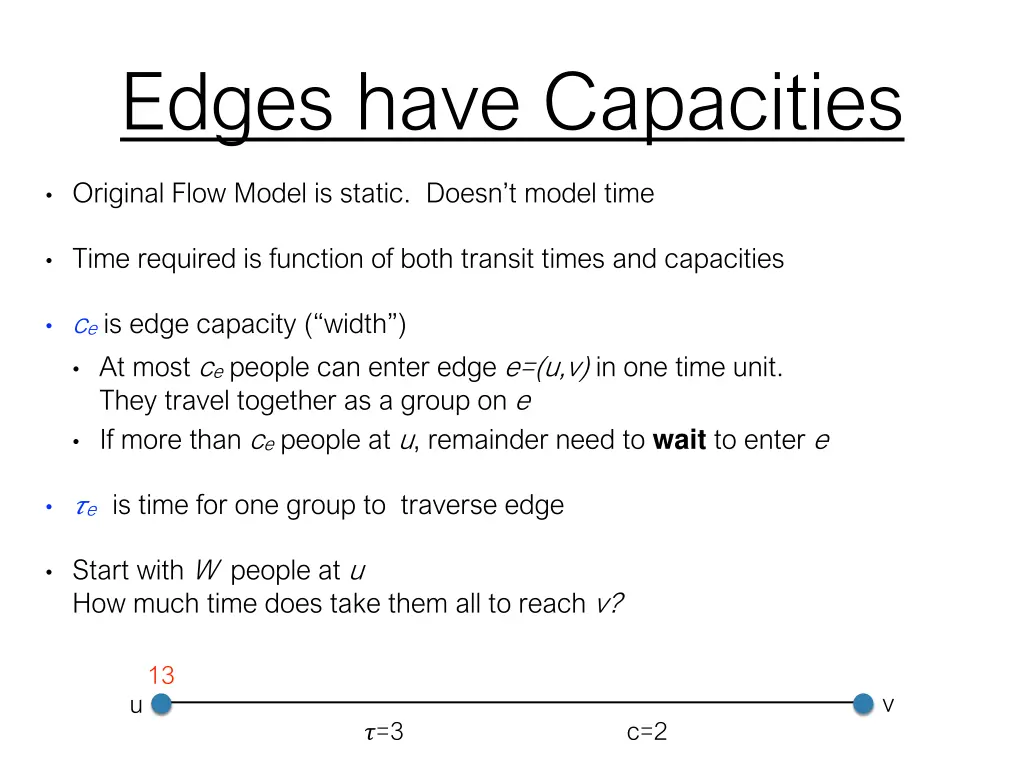 edges have capacities