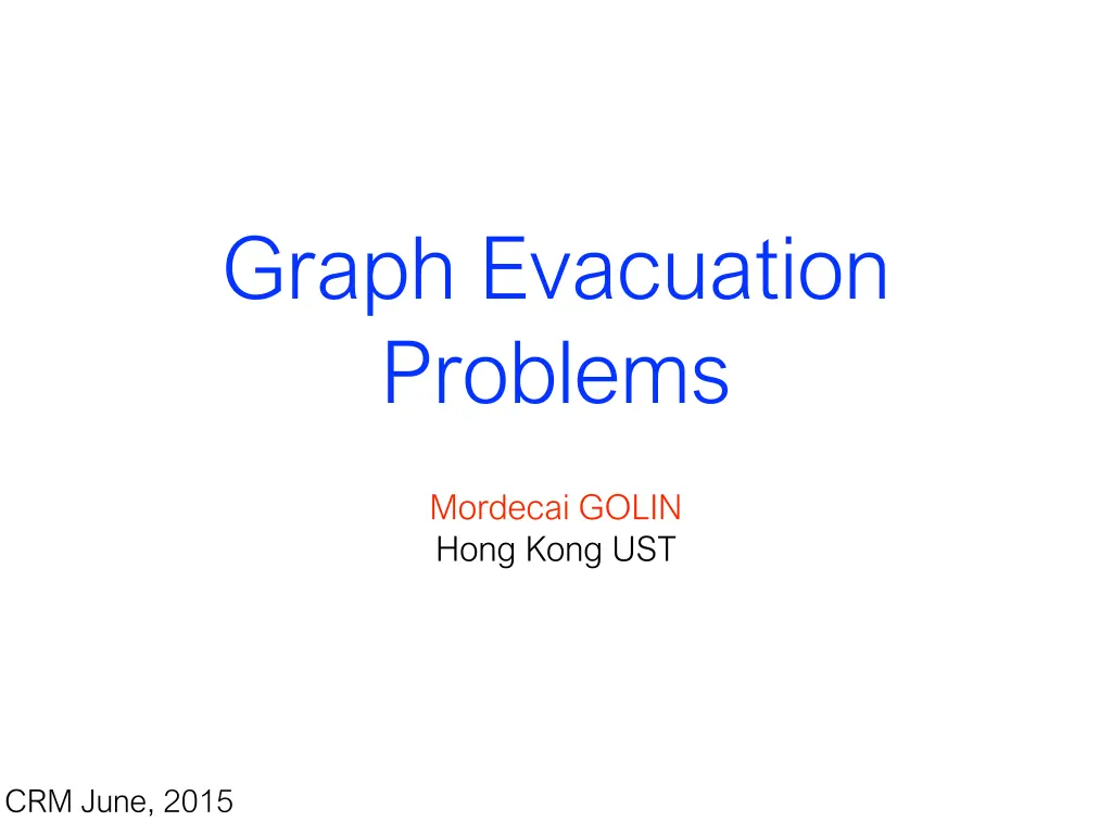 graph evacuation problems