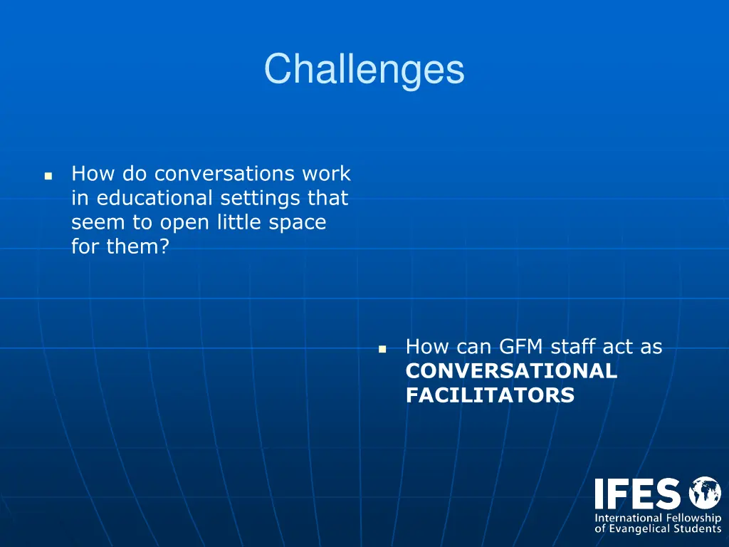 challenges
