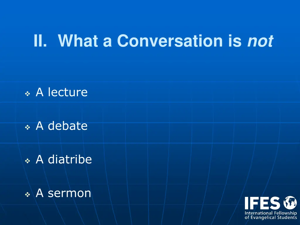 ii what a conversation is not