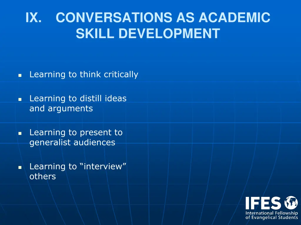 ix conversations as academic skill development