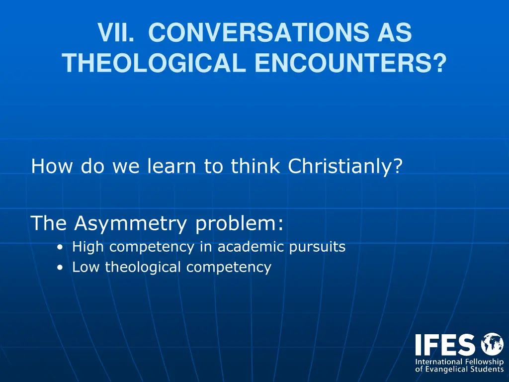 vii conversations as theological encounters