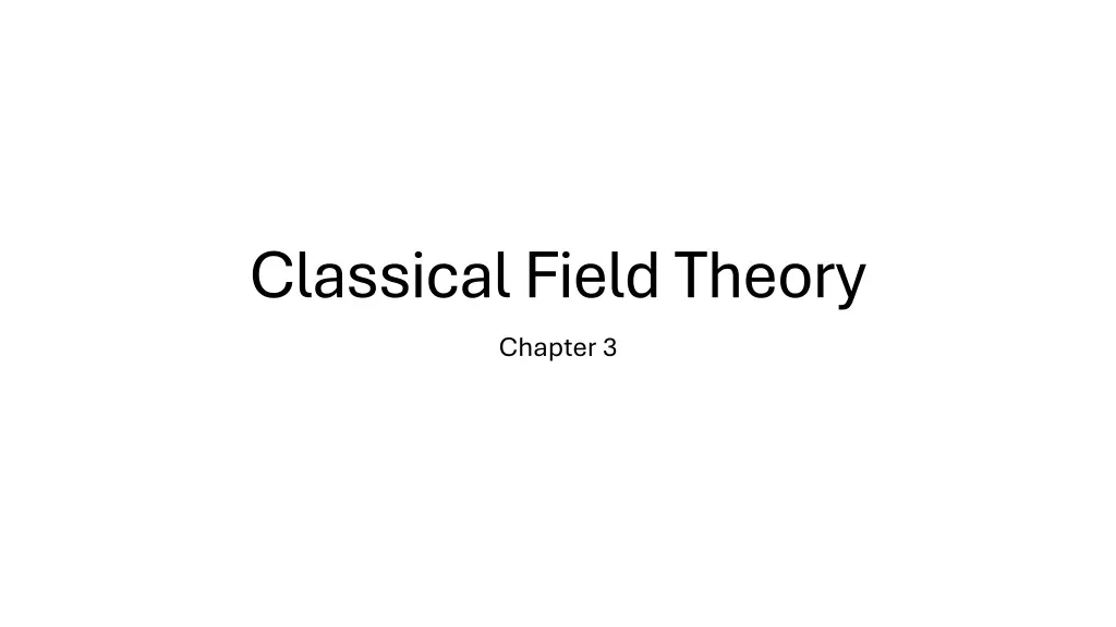 classical field theory chapter 3