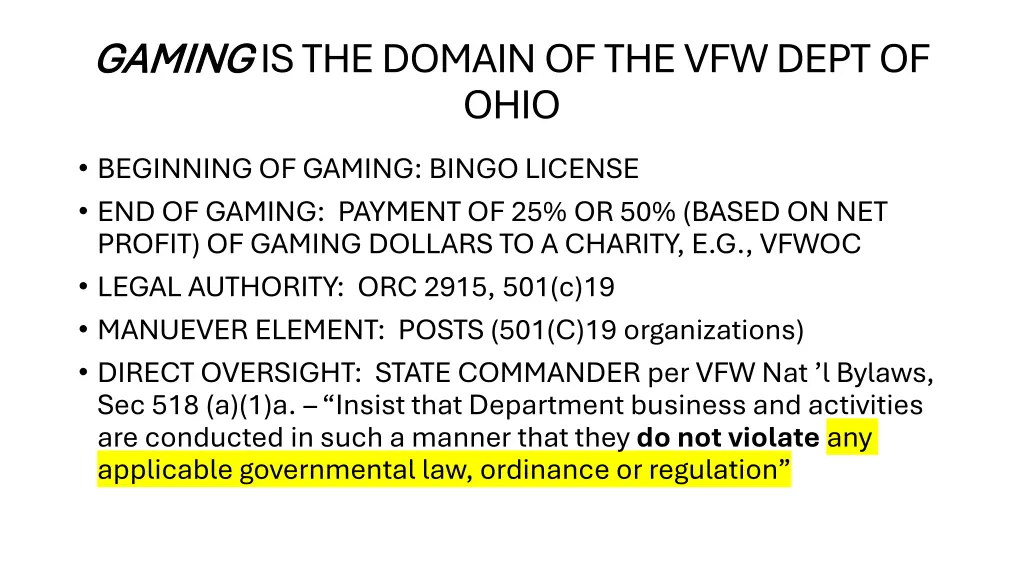 gaming gaming is the domain of the vfw dept