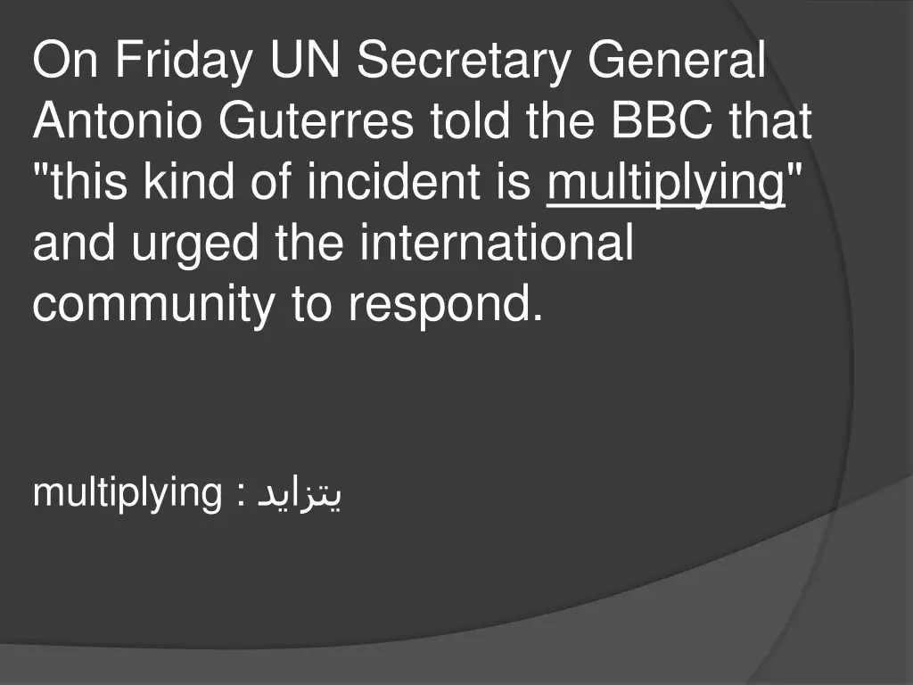 on friday un secretary general antonio guterres
