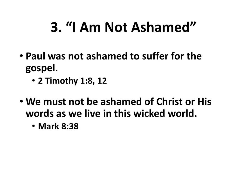 3 i am not ashamed 1