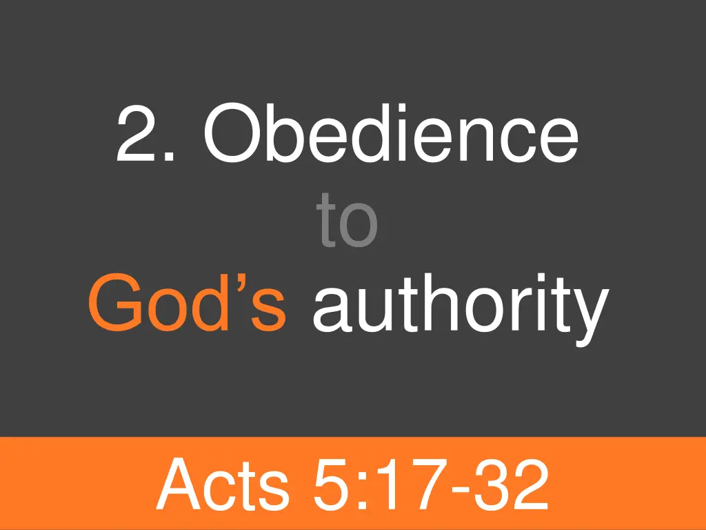 2 obedience to god s authority