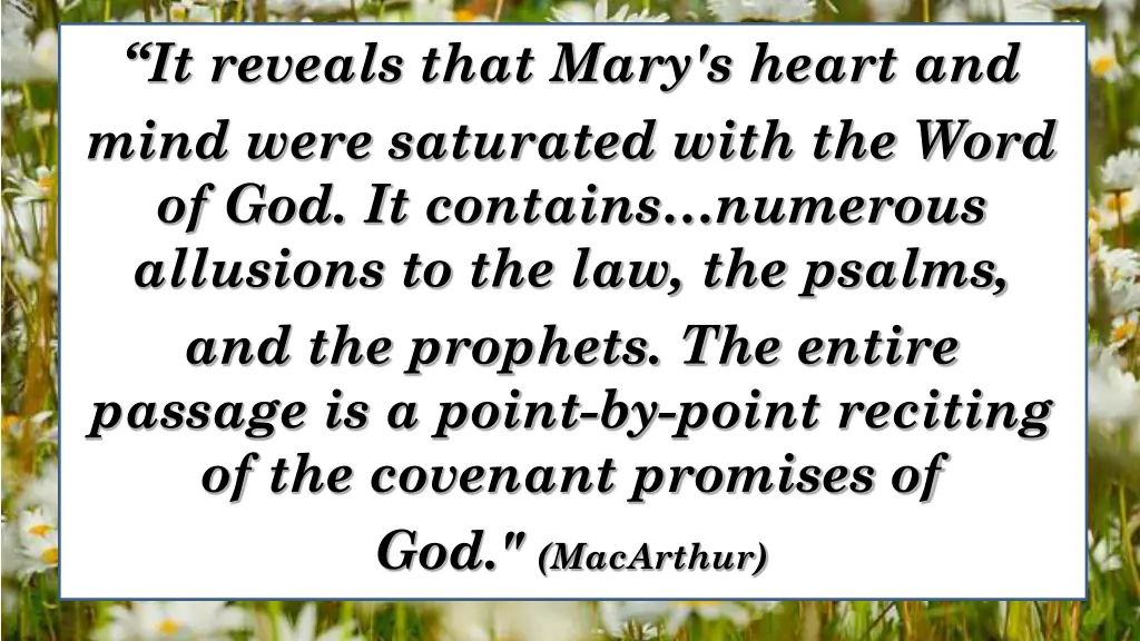 it reveals that mary s heart and mind were