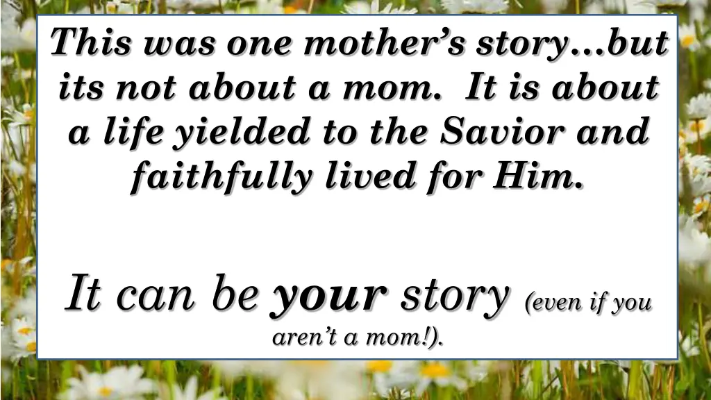 this was one mother s story but its not about