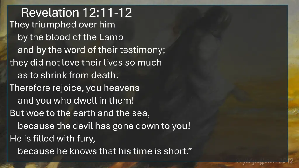 revelation 12 11 12 they triumphed over