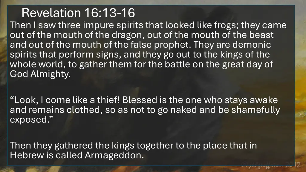 revelation 16 13 16 then i saw three impure