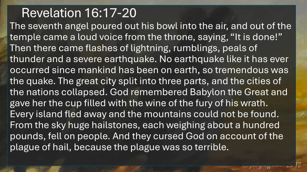 revelation 16 17 20 the seventh angel poured