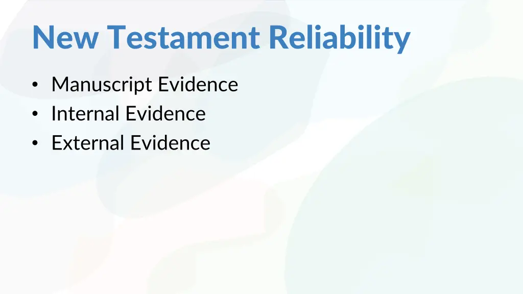 new testament reliability