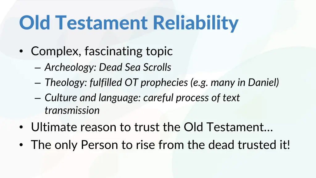 old testament reliability