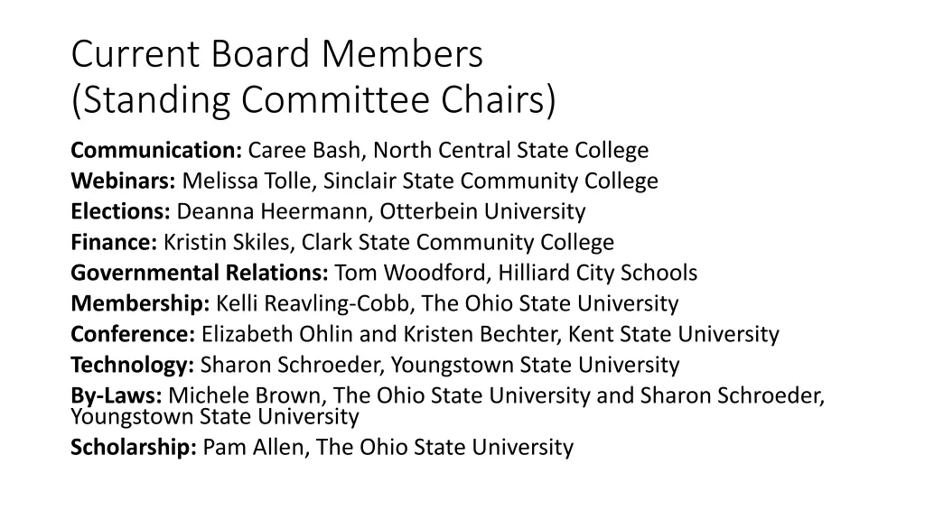 current board members standing committee chairs